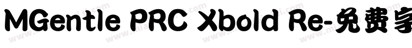 MGentle PRC Xbold Re字体转换